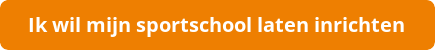 sportschool-laten-inrichten-button.png